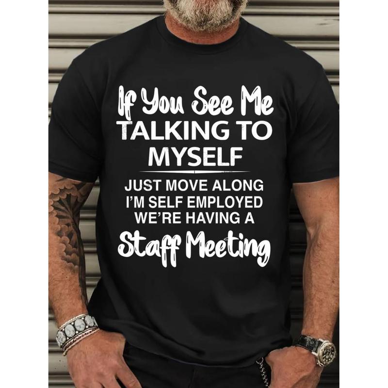 Summer t Shirts Plus Size Men'S "If You See Me Talking to Myself" Graphic Print T-shirt for Summer, Outdoor Sports Short Sleeve Tees, Plus Size T Shirts, PLUS SIZE