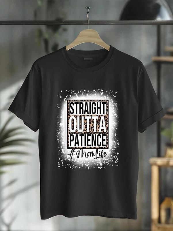 100%25 Cotton Bleached Straight Outta Patience Mom Life Mama Mother's Day T-Shirt Casual Short Sleeve Shirt