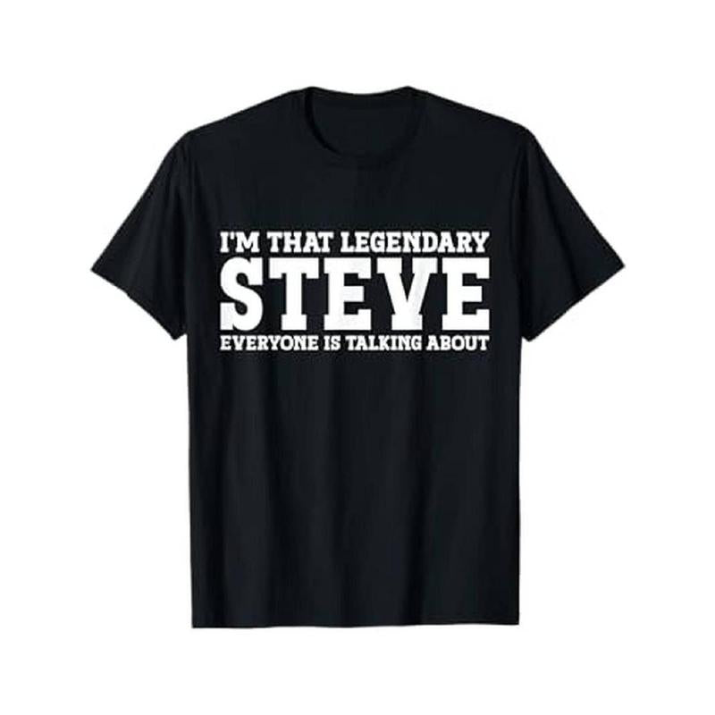 Summer t Shirts Steve Graphic Men's T-Shirt - 100%25 Cotton Crew Neck, Casual Printed Short Sleeve Tee with "I'm That Legendary Steve" Design