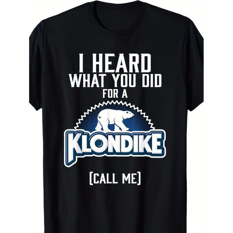 100%25 Cotton Golf Gift T-Shirt For Men and Women Unique I Heard What You Did for a Klondike Graphic T-Shirt - Men's Casual Cotton Black Tee with 180G Weight and Relaxed Fit - Funny Humorous Statement Shirt
