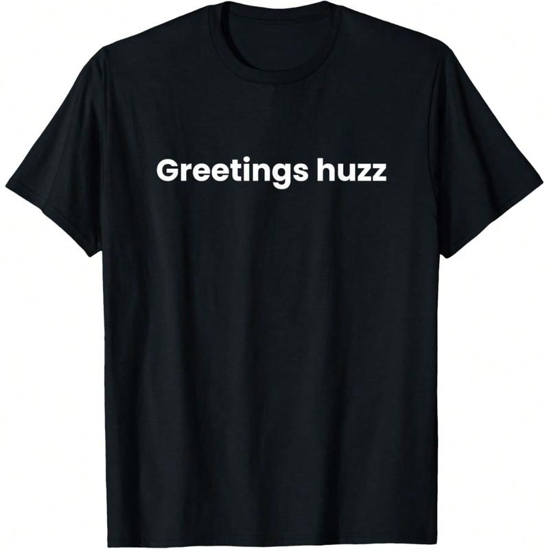 100%25 Cotton Greetings Huzz Funny Gen Z Gen Alpha Slang Meme T-Shirt
