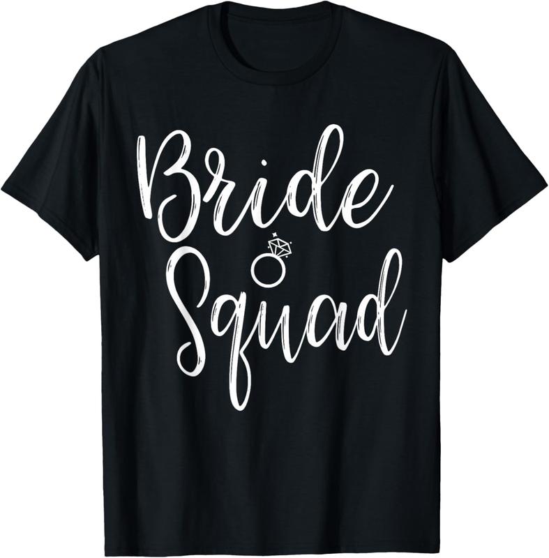 100%25 Cotton Bride Squad Bachelorette Party Bridesmaid Bridal Shower T-Shirt