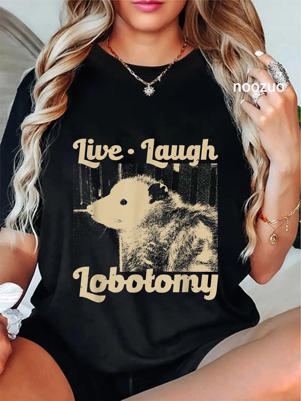 100%25 Cotton Unisex Vintage Live Laugh Lobotomy Lobotomies Retro Opossum Lovers T-Shirt Casual Top