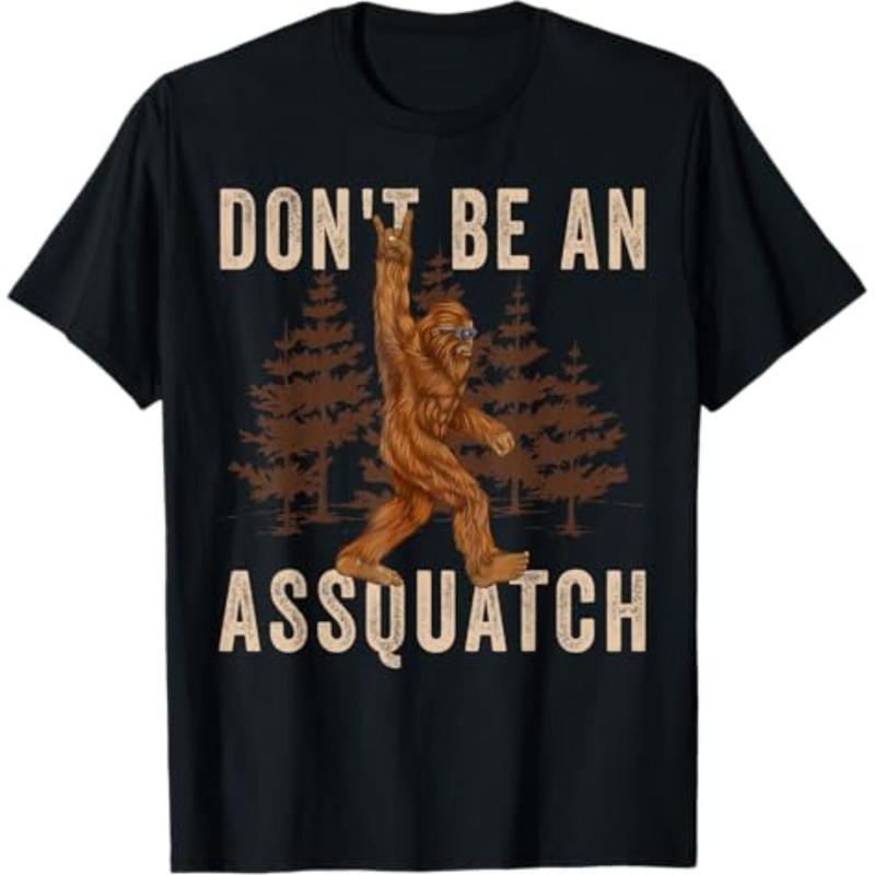 Cotton short sleeves Don't Be An Assquatch Outdoor Sasquatch Funny Bigfoot T-Shirt - Women's Unisex V-Neck Short Sleeve - Black - Size Small